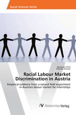 Racial Labour Market Discrimination in Austria