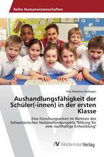 Aushandlungsfähigkeit der Schüler(-innen) in der ersten Klasse