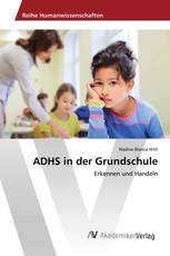 ADHS in der Grundschule