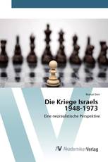 Die Kriege Israels 1948-1973