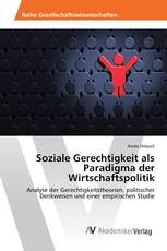 Soziale Gerechtigkeit als Paradigma der Wirtschaftspolitik