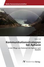 Kommunikationsstrategien bei Aphasie