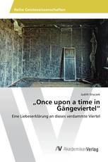 „Once upon a time in Gängeviertel“