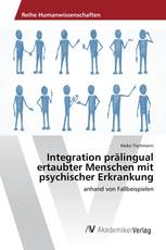 Integration prälingual ertaubter Menschen mit psychischer Erkrankung