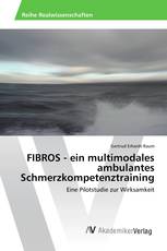 FIBROS - ein multimodales ambulantes Schmerzkompetenztraining