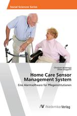 Home Care Sensor Management System