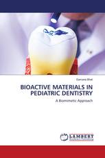 BIOACTIVE MATERIALS IN PEDIATRIC DENTISTRY