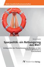 Sparpolitik- ein Rettungsring aus Blei?