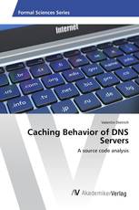 Caching Behavior of DNS Servers