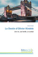 Le Destin d’Olivier Kindele