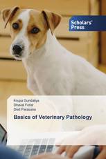 Basics of Veterinary Pathology