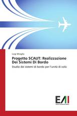 Progetto SCAUT: Realizzazione Dei Sistemi Di Bordo