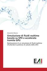 Simulazione di fluidi realtime basato su SPH e accelerato tramite GPU