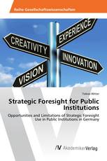 Strategic Foresight for Public Institutions