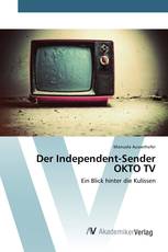 Der Independent-Sender OKTO TV