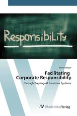 Facilitating Corporate Responsibility