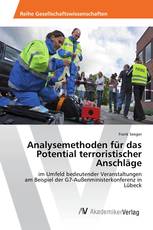 Analysemethoden für das Potential terroristischer Anschläge