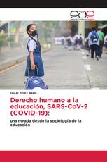 Derecho humano a la educación, SARS-CoV-2 (COVID-19):