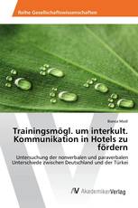 Trainingsmögl. um interkult. Kommunikation in Hotels zu fördern