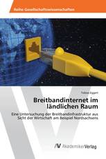 Breitbandinternet im ländlichen Raum