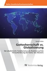 Gottesherrschaft vs. Globalisierung