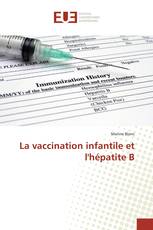 La vaccination infantile et l'hépatite B