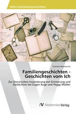 Familiengeschichten - Geschichten vom Ich