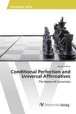 Conditional Perfection and Universal Affirmatives