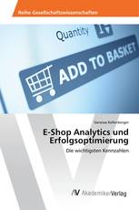 E-Shop Analytics und Erfolgsoptimierung