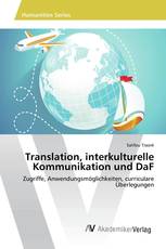 Translation, interkulturelle Kommunikation und DaF