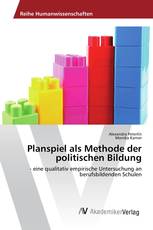 Planspiel als Methode der politischen Bildung