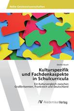 Kulturspezifik und Fachdenkaspekte in Schulcurricula