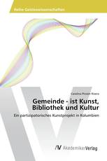 Gemeinde - ist Kunst, Bibliothek und Kultur