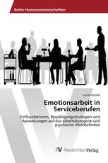 Emotionsarbeit in Serviceberufen