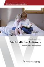 Frühkindlicher Autismus