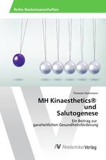 MH Kinaesthetics® und Salutogenese