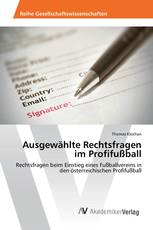 Ausgewählte Rechtsfragen im Profifußball