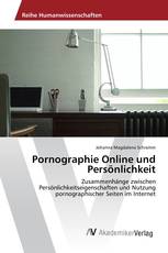 Pornographie Online und Persönlichkeit