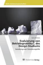 Evaluierung von Betriebspraktika i. des Design-Studiums