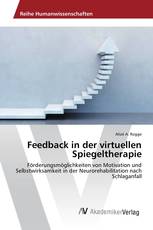 Feedback in der virtuellen Spiegeltherapie