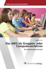 Das AID2 als Gruppen- oder Computerverfahren