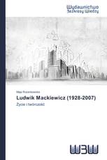 Ludwik Mackiewicz (1928-2007)