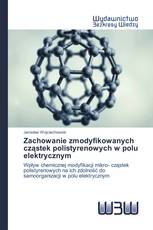 Zachowanie zmodyfikowanych cząstek polistyrenowych w polu elektrycznym