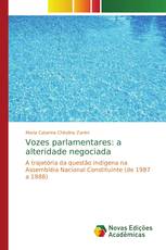 Vozes parlamentares: a alteridade negociada