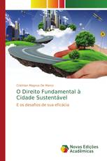 O Direito Fundamental à Cidade Sustentável