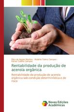 Rentabilidade da produção de acerola orgânica