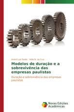 Modelos de duração e a sobrevivência das empresas paulistas