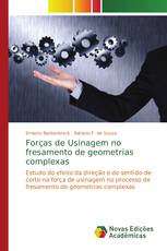 Forças de Usinagem no fresamento de geometrias complexas