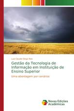 Gestão da Tecnologia de Informação em Instituição de Ensino Superior