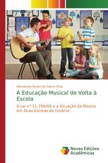 A Educação Musical de Volta à Escola